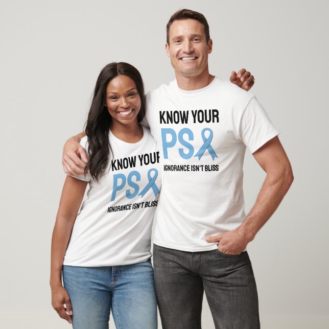 KNOW YOUR PSA Prostate Cancer Awareness T-Shirt (Unisex)