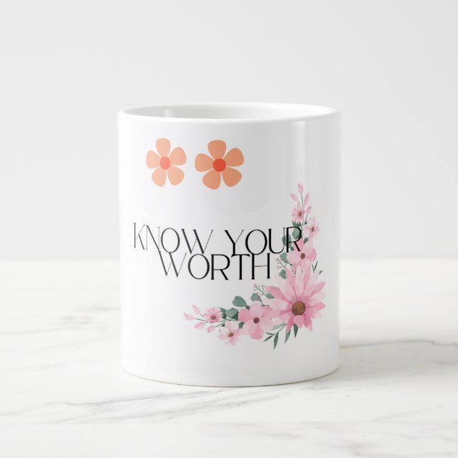 Know your Worth Motivational Quote Mug design (Front)