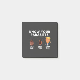 Know you're parasites Anti-Trump Humour Politics Post-it Notes