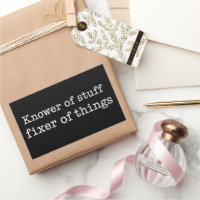 Knower of Stuff Fixer of Things Funny Handyman Dad