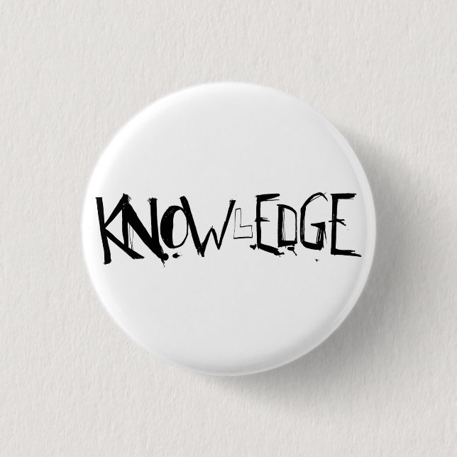KNOWlEDGE button! 3 Cm Round Badge (Front)