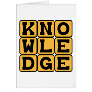 Knowledge, Educated Wisdom