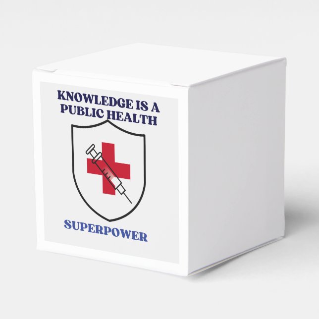 Knowledge Is a Public Health Superpower  Favour Box (Front Side)