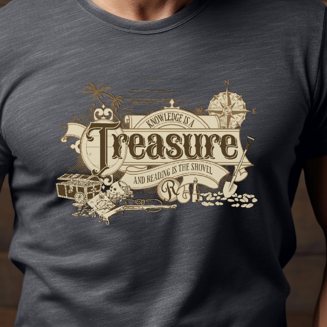 Knowledge is a Treasure, Reader Gift, Teacher T-Shirt (Creator Uploaded)