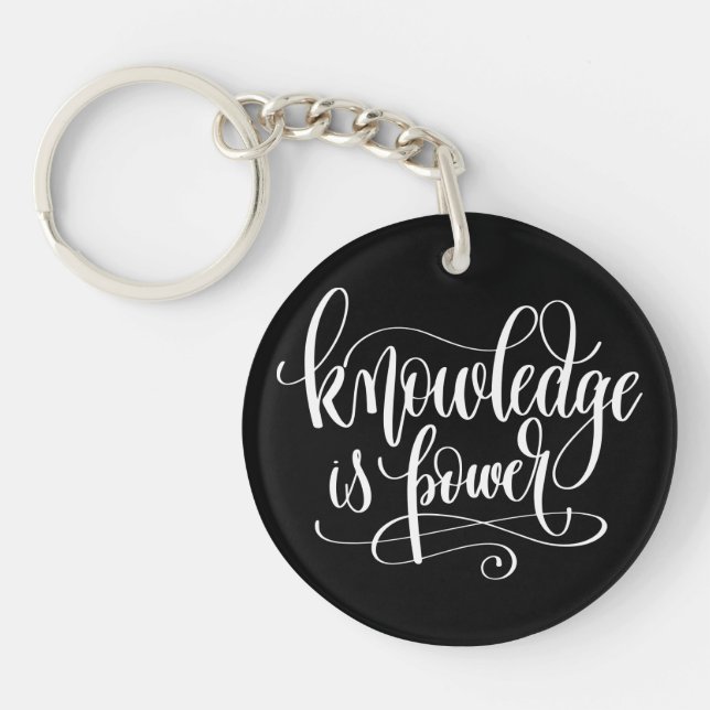 Knowledge is Power Key Ring (Front)