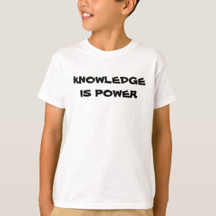 KNOWLEDGE IS POWER kids  T-Shirt