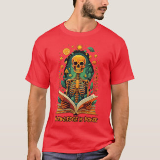 Knowledge is power T-Shirt