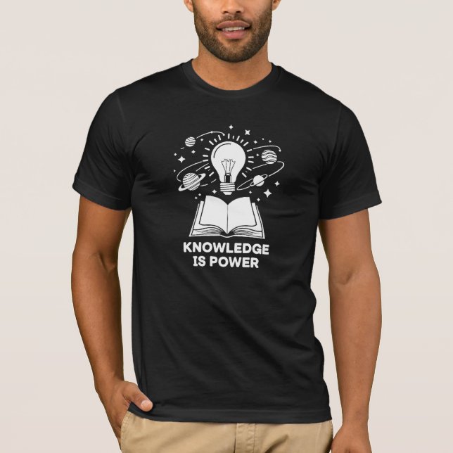 Knowledge Is Power T-shirt  (Front)