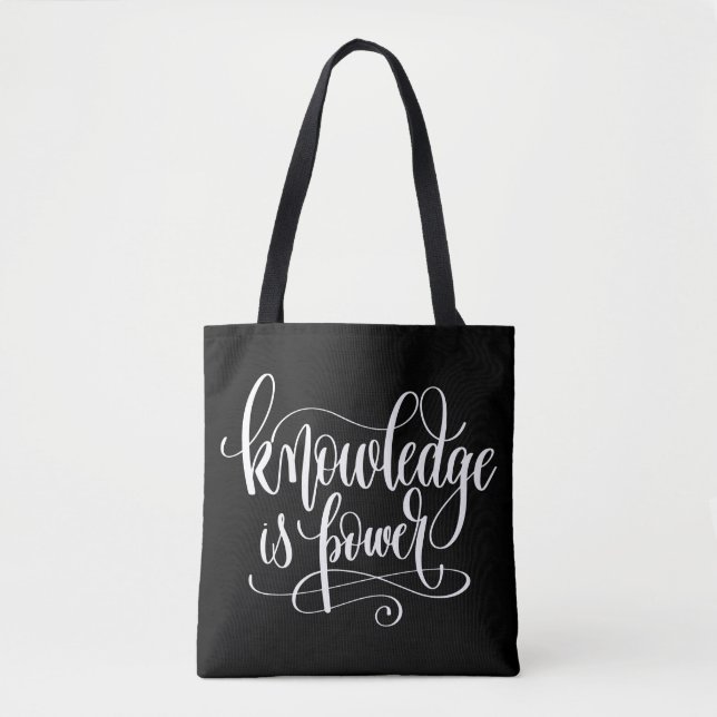 Knowledge is Power Tote Bag (Front)