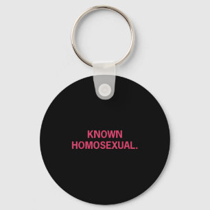 Known Homoual Funny Lgbtq Pride  Key Ring