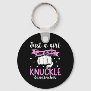 Knuckle Sandwich Quote For A Knuckle Sandwich Girl Key Ring