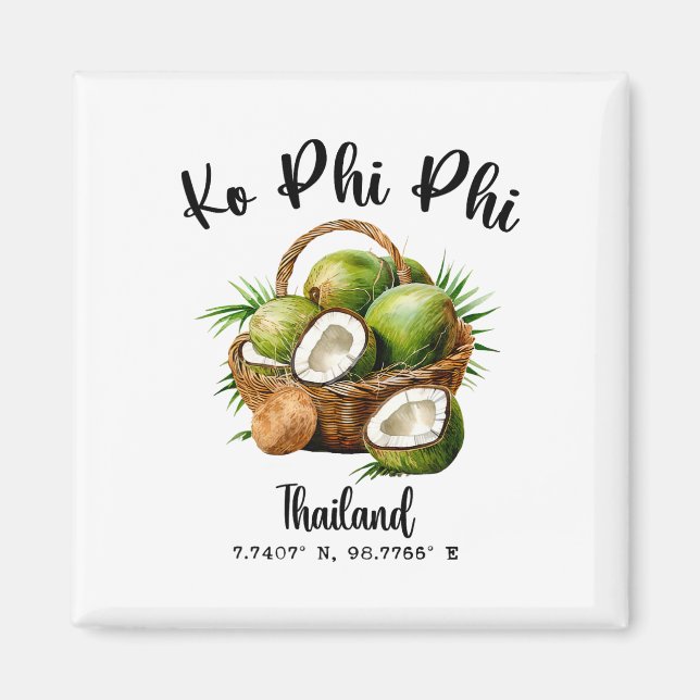 Ko Phi Phi Coconut Thailand Tropical Koh Island Gp Magnet (Front)