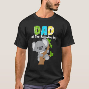 Koala Bear Birthday Dad Of The Birthday Boy Koalas T-Shirt
