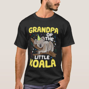 Koala Bear Birthday Party Grandpa Of The Little Ko T-Shirt