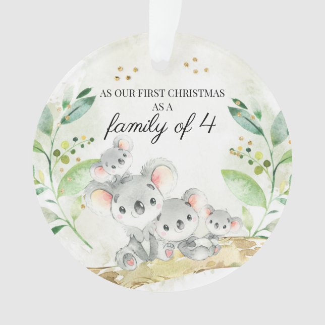Koala Bear Our First Christmas As A Family of 4 Ornament (Front)