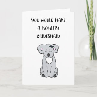 Koala Bridesmaid Proposal Card