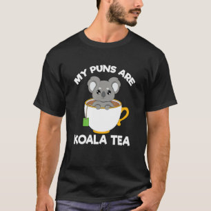 koala cute wordplay pun tea animal text T-Shirt