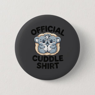 Koala Hug Cute Animal Lover This Is My Cuddle  6 Cm Round Badge