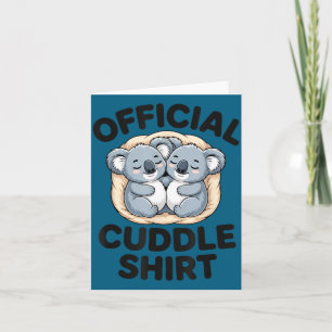 Koala Hug Cute Animal Lover This Is My Cuddle  Card