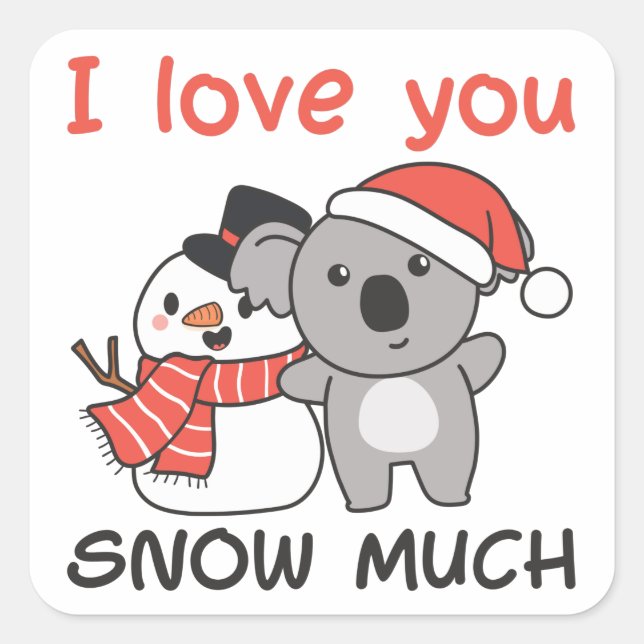 Koala I Love You Snow Much Snowman Pun Square Stic Square Sticker (Front)