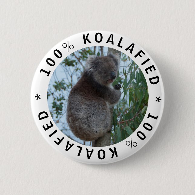 Koala Koalafied Qualified Cute Funny  6 Cm Round Badge (Front)