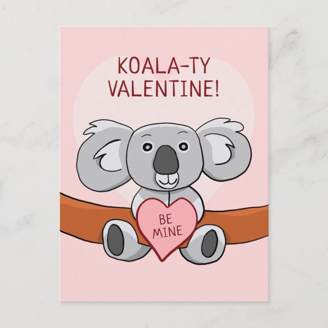 Koala Koality Be Mine Valentine Postcard (Front)