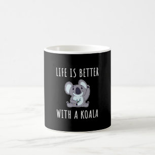 Koala - Life Is Better With A Koala Coffee Mug