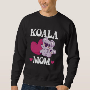 Koala Mum Australia Koala Bear 1 Sweatshirt