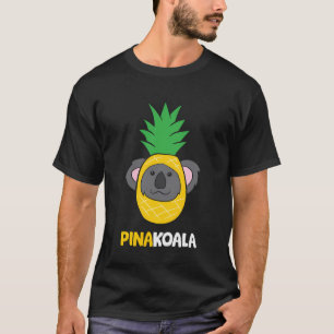 Koala Pina Colada Alcohol Pineapple Koala Pina Col T-Shirt