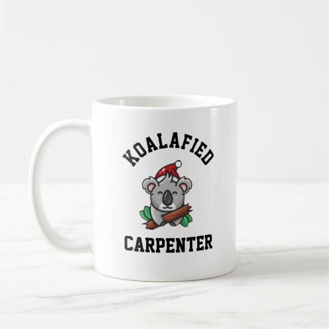 Koalafied Carpenter  Coffee Mug (Left)