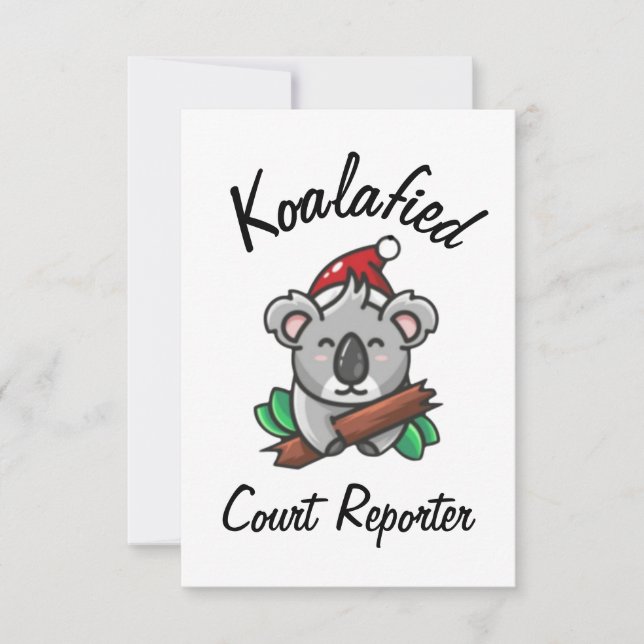 Koalafied Court Reporter Card (Front)