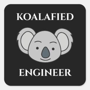 Koalafied Engineer Cute Koala Funny Job Pun Square Sticker