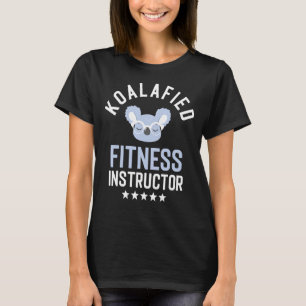 Koalafied Fitness Instructor Funny Trainer Idea Bi T-Shirt