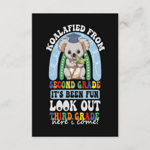 Koalafied From 2nd Grade Look Out 3rd Grade Koala Enclosure Card