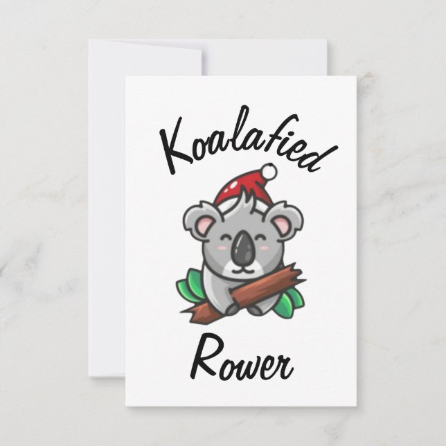 Koalafied Rower Card (Front)