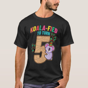 Koalafied To Turn 5 Koala Bear 5th Birthday Party  T-Shirt