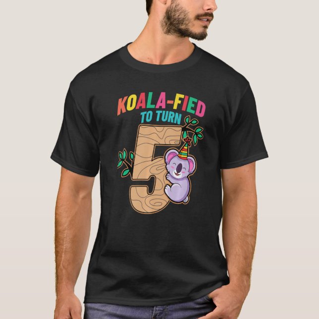 Koalafied To Turn 5 Koala Bear 5th Birthday Party  T-Shirt (Front)