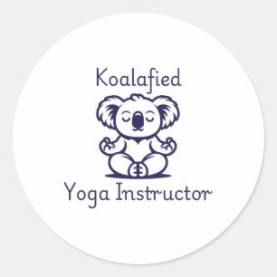 Koalafied Yoga Teacher, Cute Meditating Koala Bear Classic Round Sticker