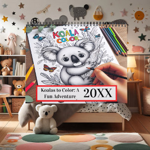 Koalas to Colour: A Fun Adventure 20XX Calendar