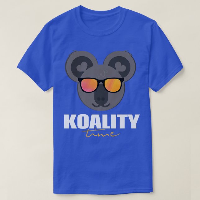 Koality Time Sarcastic Koala Bear Sayings Artwork  T-Shirt (Design Front)