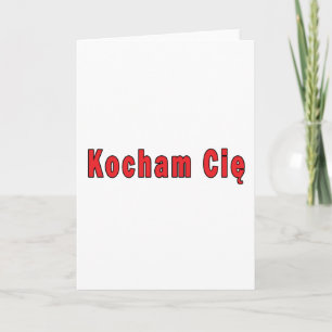 Kocham Cie - I Love You Card