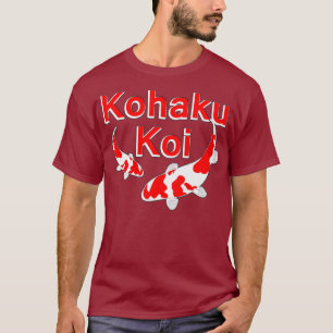 Kohaku Koi Red And White Koi Fish Types Of Koi T-Shirt