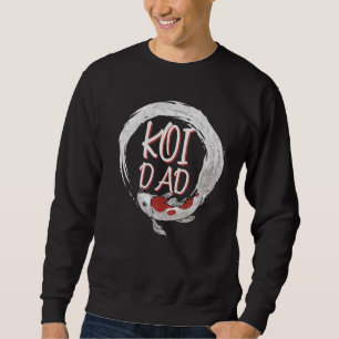 Koi Dad Japanese Koi Fish 1 Sweatshirt