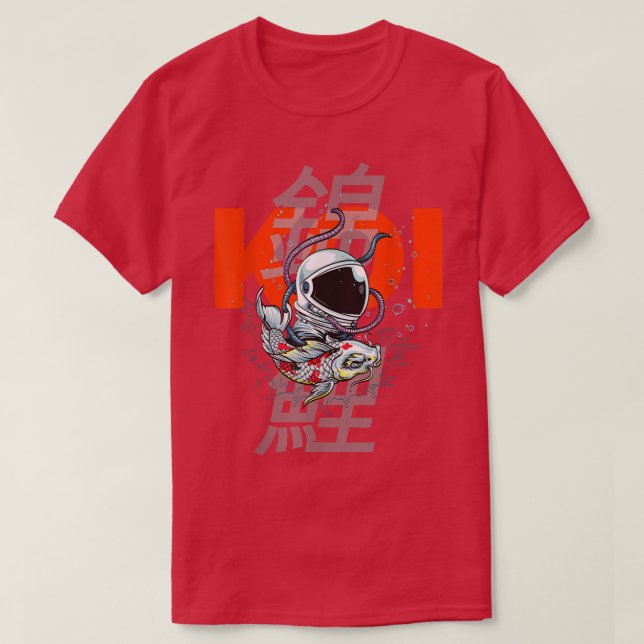 Koi Fish Astronaut Japanese Japan Fantasy Scifi An T-Shirt (Design Front)