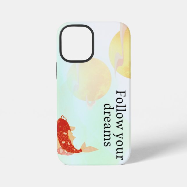 Koi Fish Dream Quote Art Print – "Follow Your Drea iPhone Case (Back)