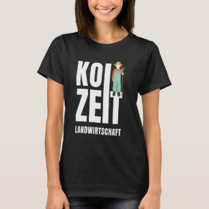 Koi Time Agriculture Bauer Swabian Dialect T-Shirt