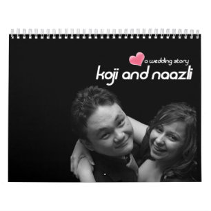 Koji and Naazli Calendar