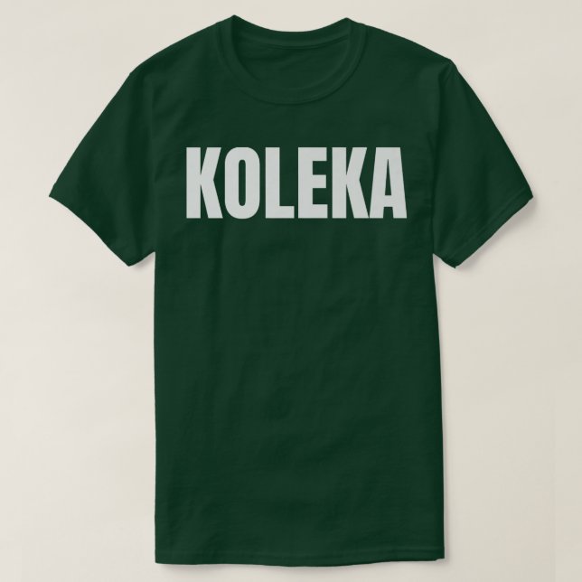 Koleka Problem Truck Driver Professional Driver Tr T-Shirt (Design Front)