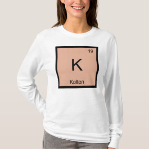 Kolton  Name Chemistry Element Periodic Table T-Shirt
