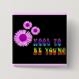kool to be young 15 cm square badge